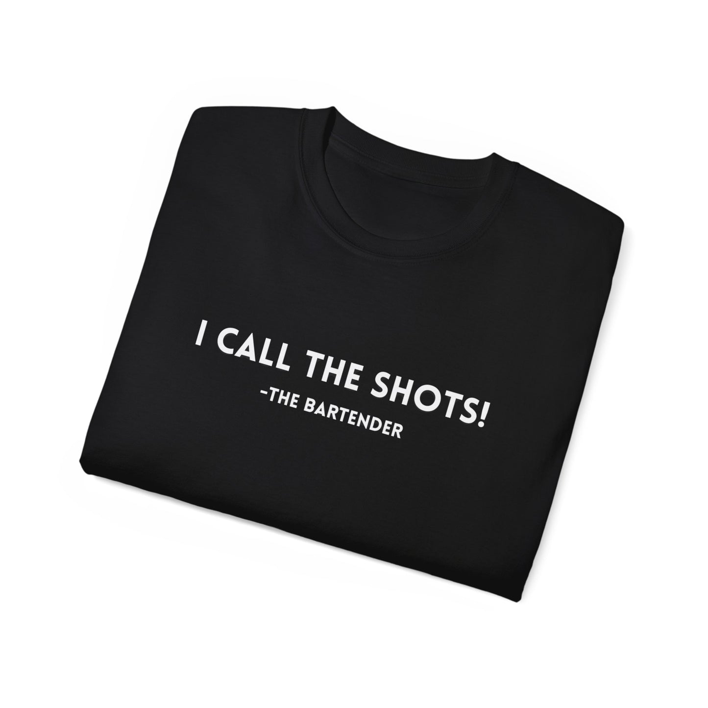I Call The Shots Unisex Cotton Tee