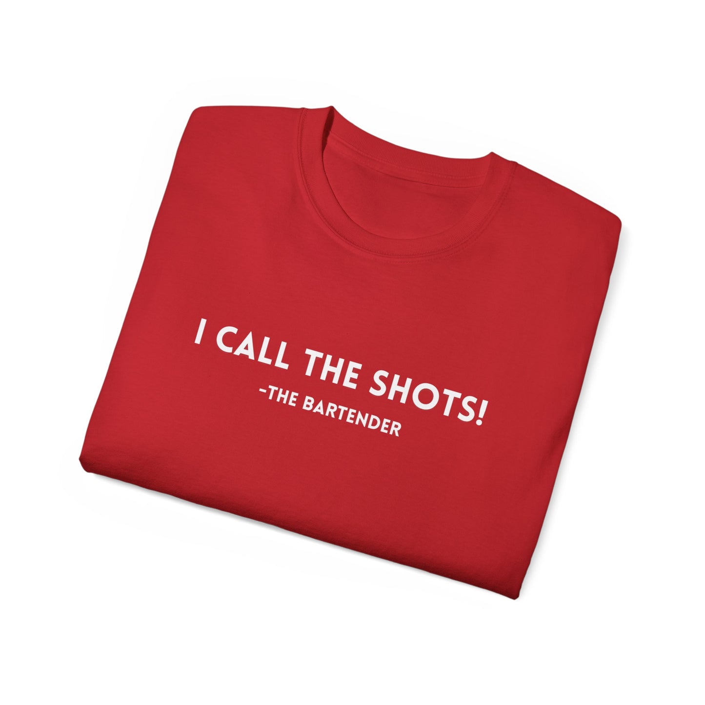 I Call The Shots Unisex Cotton Tee