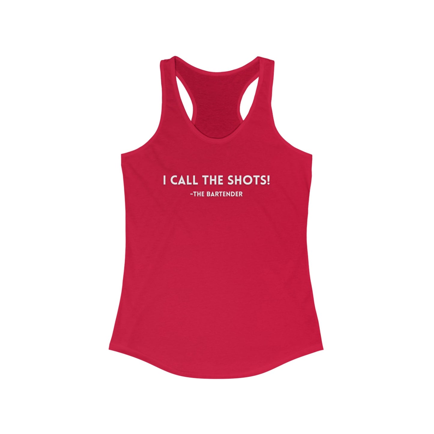 I Call The Shots Racerback Tank
