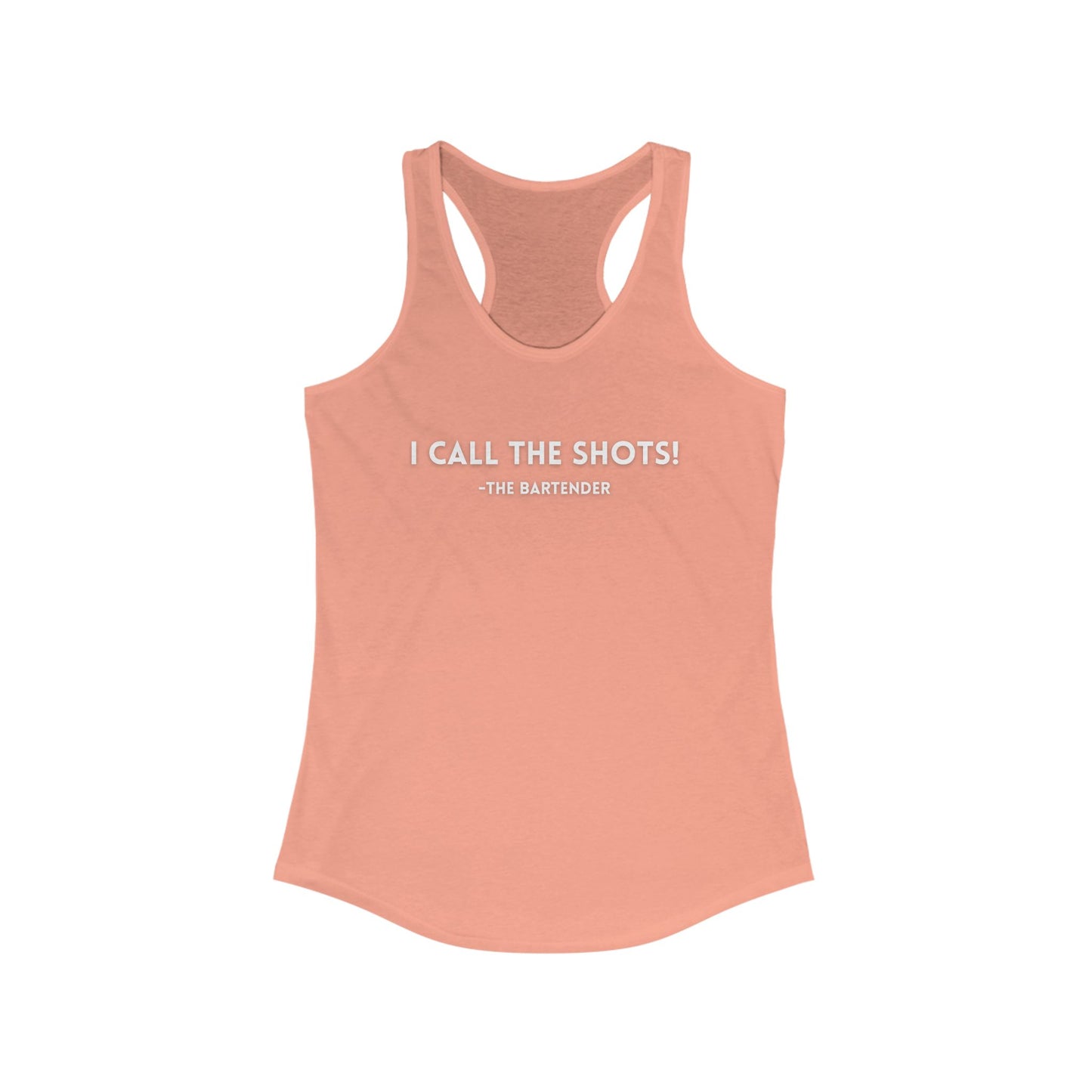 I Call The Shots Racerback Tank