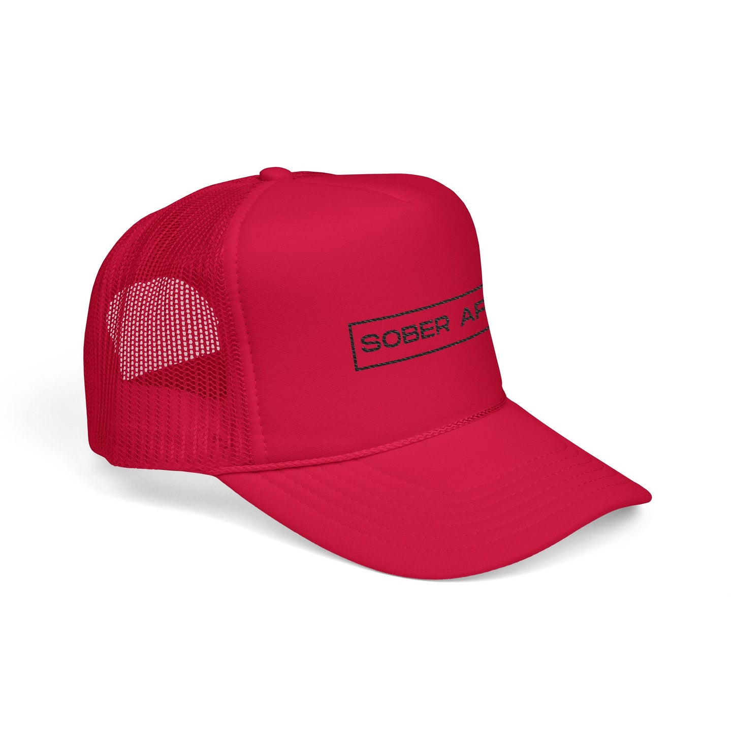 Sober AF Foam Trucker Hat (Embroidery)