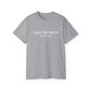 I Call The Shots Unisex Cotton Tee